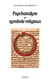 Psychanalyse du symbole religieux