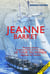 Jeanne Barret - La première femme à avoir accompli Le Tour du Monde … déguisée en homme