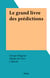 Le grand livre des prédictions