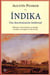 Índika. Una descolonización intelectual - Reflexiones sobre la historia, la etnología, la política y la religión en el Sur de Asia
