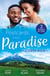 Postcards From Paradise: Costa Rica - Tempted at Twilight (Tropical Destiny) / The Commanding Italian's Challenge / Saved by Doctor Dreamy