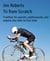 Tri from Scratch - Triathlon for parents, professionals, and anyone else with no free time