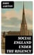 Social England under the Regency