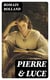 Pierre & Luce