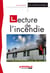 Lecture de l'incendie