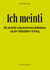 Ich meinti III - Die 40 nicht so besten besten Kolumnen aus der Nidwaldner Zeitung