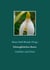 Schneeglöckchen läuten – Gedichte und Zitate - Literarische Zitate, Textauszüge und Gedichte von Hans Christian Andersen über Johann Wolfgang von Goethe bis Theodor Storm mit Farbfotos besonderer Galanthus-Sorten