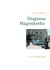Diagnose Magenkrebs - Eine Autobiographie