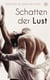 Schatten der Lust - Unzensierte Sexgeschichten ab 18