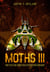 Moths 3 - Die Rache der Nachtschwärmer