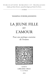 La jeune fille et l'amour : pour une poétique courtoise de l'évasion