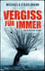 Vergiss für immer - Schweden-Krimi