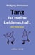 Tanz ist meine Leidenschaft. - Herr Sticks tanzt.