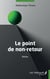 Le point de non-retour