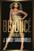 Becoming Beyoncé - The Untold Story