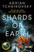 Shards of Earth - First in an extraordinary space opera trilogy, from the winner of the Arthur C. Clarke Award