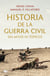 Historia de la Guerra Civil sin mitos ni tópicos