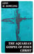 The Aquarian Gospel of Jesus Christ