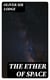The Ether of Space