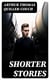 Shorter Stories