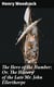 The Hero of the Humber; Or, The History of the Late Mr. John Ellerthorpe