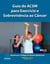 Guia do ACSM para exercícios e sobrevivência ao câncer