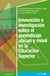 Innovación e investigación sobre el aprendizaje ubicuo y móvil en la Educación Superior
