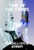 Time of the Twins - The Story of Lex and Livia