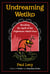 Undreaming Wetiko - Breaking the Spell of the Nightmare Mind-Virus
