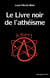 Le livre noir de l'athéisme