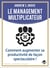Le management multiplicateur