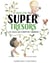 Le grand livre des supertrésors