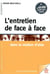 L'entretien de face à face dans la relation d'aide (25e édition)