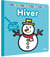Mes premiers coloriages : hiver