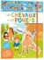 Les chevaux et les poneys