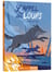 L'appel des loups Tome 3 : entre chien et loup