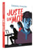 Juste un mot