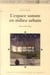 ESPACE SONORE EN MILIEU URBAIN