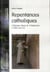 REPENTANCES CATHOLIQUES