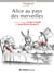 Alice au pays des merveilles - roman