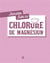 Remèdes futés au chlorure de magnésium