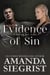 Evidence of Sin - A Slaying Love Novel, #4