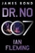 Dr. No - A James Bond Novel