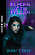 Echoes of the Fallen - Outer Fringe, #2