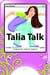 Talia Talk