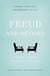 Freud and Beyond - A History of Modern Psychoanalytic Thought