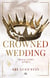 Crowned Wedding - Royal Vows