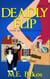 Deadly Flip - A Home Renovator Mystery, #2