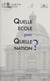 Quelle école pour quelle nation ? - Journée d'étude de l'Association Éducation et Devenir (Paris, 8 janvier 1994)