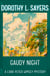Gaudy Night - the classic Oxford college mystery from the legend of classic crime